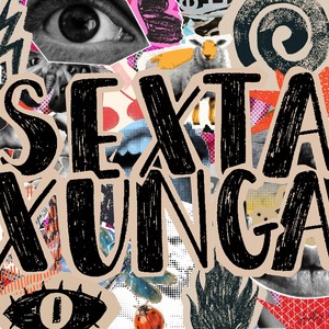Sexta Xunga