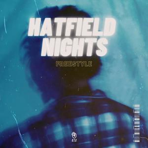 Hatfield Nights (Explicit)