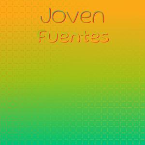 Joven Fuentes