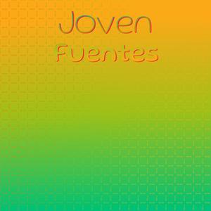 Joven Fuentes