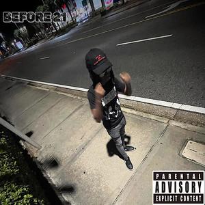 Before 21 (Explicit)