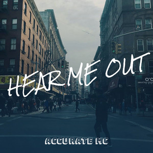 Hear Me Out (Explicit)