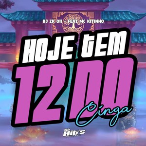 Hoje Tem 12 do Cinga (Explicit)