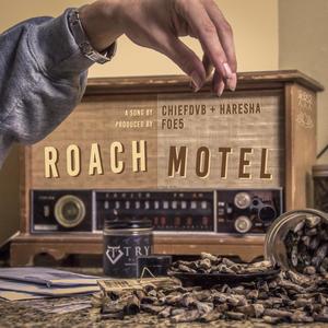 Roach Motel (feat. Haresha) [Explicit]