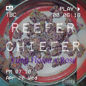 Reefer Chiefer (Explicit)