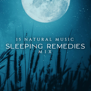 15 Natural Music Sleeping Remedies Mix