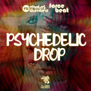 Psychedelic Drop (Original Mix)