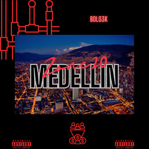 Medellin (Explicit)