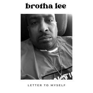 Letter to myself (Explicit)