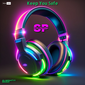 Keep You Safe (Explicit)