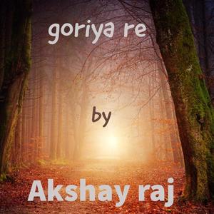 goriya re