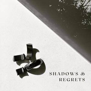 Shadows & Regrets (feat. Meltsy Jinx)