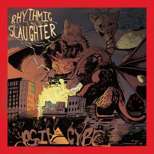 Rhythmic Slaughter (Explicit)