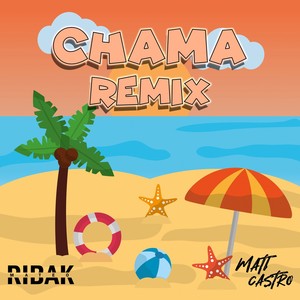 Chama Remix