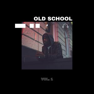 Old School Vol. 1