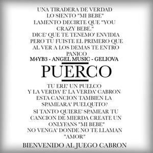 PUERCO (feat. Angel Music & Geliova) [Explicit]