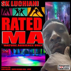 Rated MA (Mature Audience Only) [Explicit]