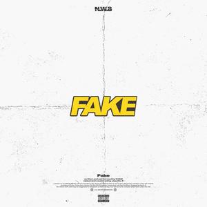 Fake (Explicit)