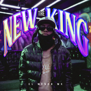 The New King (Explicit)