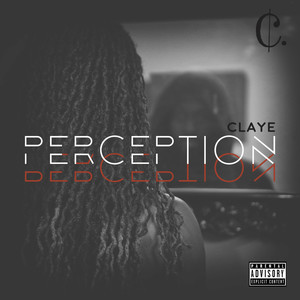 Perception (Bonus Track Version) [Explicit]