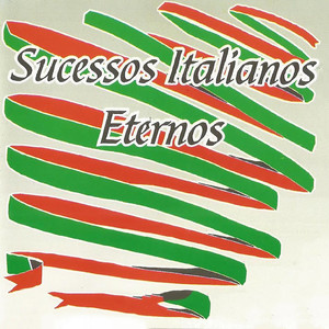 Sucessos Italianos Eternos