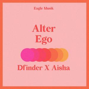 Alter Ego (feat. Aisha)