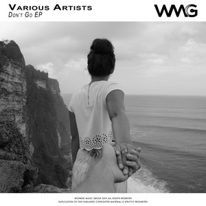 Don't Go (Original Mix)