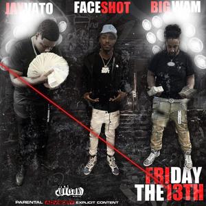 Friday 13 (Explicit)