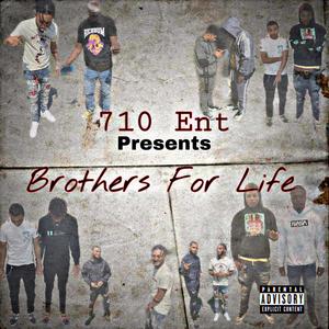 Brothers For Life (Explicit)