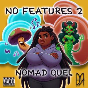 NO FEATURES 2 (Explicit)