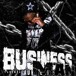 Business Man (Explicit)