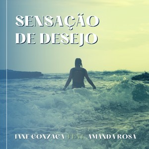 Sensação de Desejo (extended)