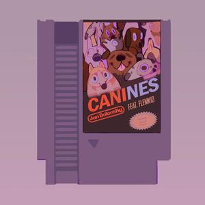 CANINES (feat. Flemkid)