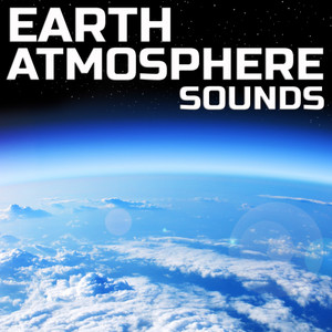 Earth Atmosphere Sounds (feat. White Noise, Universal Nature Soundscapes, Nature Sounds TV, Baby Sleep Pink Noise, Soothing a Baby Sounds & Meditation Therapy) (feat. White Noise, Universal Nature Soundscapes, Nature Sounds TV, Baby Sleep Pink Noise, Soot