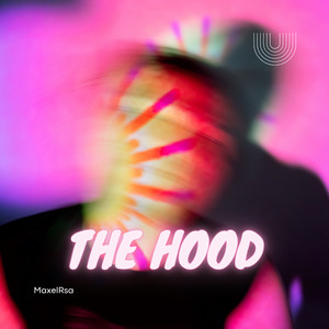 The hood (Explicit)