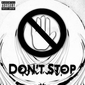 Don't Stop (Explicit)