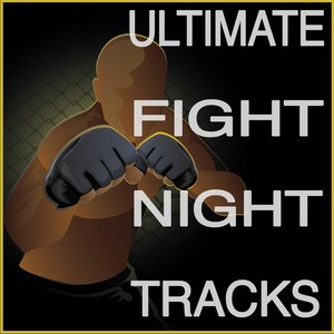 Ultimate Fight Night Tracks