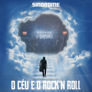 O Céu e o Rock N' Roll