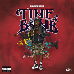 TIME BOMB (Explicit)