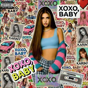 xoxo, baby. (Explicit)