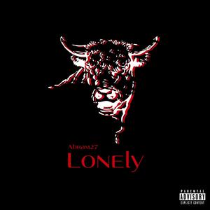 Lonely (Explicit)