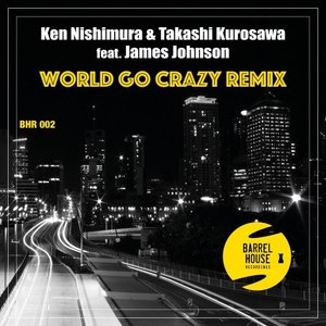 World Go Crazy (Classic Remix)