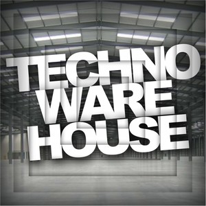 Techno WareHouse Vol.1