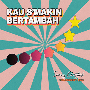 Kau S'Makin Bertambah