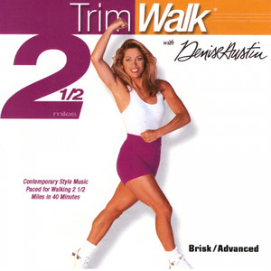 TrimWalk with Denise Austin (Brisk Pace/Advanced - 2.5 Miles)