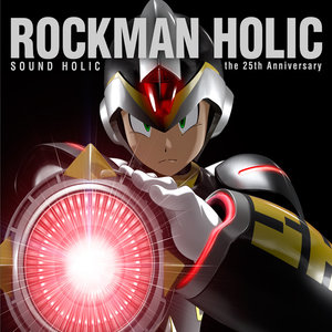 ROCKMAN HOLIC ～the 25th Anniversary～ (洛克曼霍利克～25周年〜)