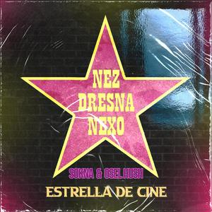 Estrella de cine (feat. Doble Sentido) (Explicit)