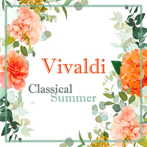 L'estro armonico, Concerto for 4 Violins in D Major, RV 549, Op. 3 No. 1 - Vivaldi: L'estro armonico, Concerto for 4 Violins in D Major, RV 549, Op. 3 No. 1: III. Allegro