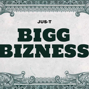 Bigg Bizness (Explicit)