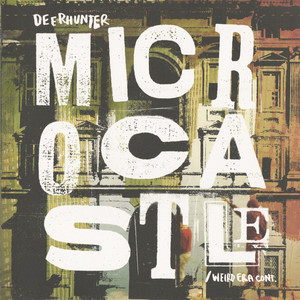 Deerhunter - Vox Celeste